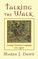 Talking the Walk