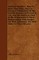 Artificial Manures - How To make, Buy, Value, And Use - Giving A Composition Of The Various Manures At Present In Use, And The Materials Used In The Preparation Of Those Manufactured, With Recipes For Their Admixture, Etc, With Hints For Their Effective