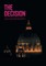 The Decision