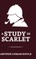 A Study in Scarlet