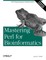 Mastering Perl for Bioinformatics
