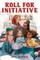Roll for Initiative