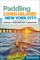 Paddling Long Island & New York City