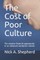 The Cost of Poor Culture