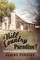 A Hill Country Paradise?