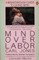Mind Over Labor