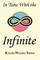 In Tune with the Infinite