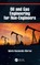 Oil and Gas Engineering for Non-Engineers