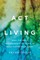 The Act of Living