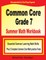 Common Core Grade 7 Summer Math Workbook