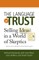 The Language of Trust