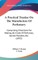 A Practical Treatise On The Manufacture Of Perfumery