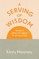 A Serving of Wisdom