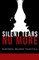 Silent Tears No More