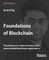 Foundations of Blockchain