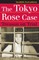 The Tokyo Rose Case