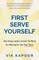 First Serve Yourself