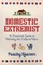 Domestic Extremist