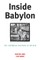 Inside Babylon