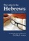 The Letter to the Hebrews Study Guide