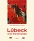 Lübeck und Travemünde
