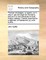 The Law of Pledges, or Pawns, as It Was in Use Amongst the Romans, and as It Is Now Practiced in Most Foreign Nations. Humbly Inscribed to a Member of Parliament, by John Ayliffe, ...