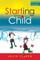 Starting from the Child