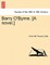Barry O'Byrne. [A Novel.]