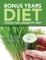 Bonus Years Diet
