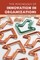 The Psychology of Innovation in Organizations