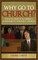 Why Go to Church?