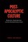 Post-Apocalyptic Culture