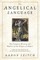 The Angelical Language, Volume I