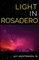 Light in Rosadero