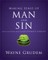 Making Sense of Man and Sin