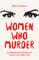 Women Who Kill
