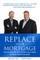 Replace Your Mortgage
