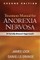 Treatment Manual for Anorexia Nervosa, Second Edition