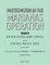 Participation in the Marianas Operation Volume II