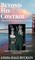 Beyond His Control - Memoir of a Disobedient Daughter