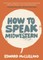 How to Speak Midwestern