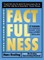 Factfulness Illustrated