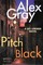Gray, A: Pitch Black