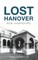 Lost Hanover, New Hampshire