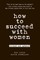 How to Succeed with Women
