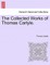 The Collected Works of Thomas Carlyle.