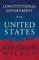 Constitutional Government in the United States