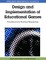 Design and Implementation of Educational Games