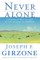 Never Alone