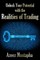 Unlock Your Potential with the Realities of Trading
